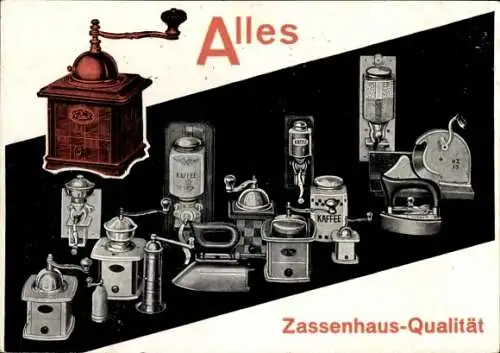 Ak Werbung, Kaffeemühlen, Zassenhaus-Qualität