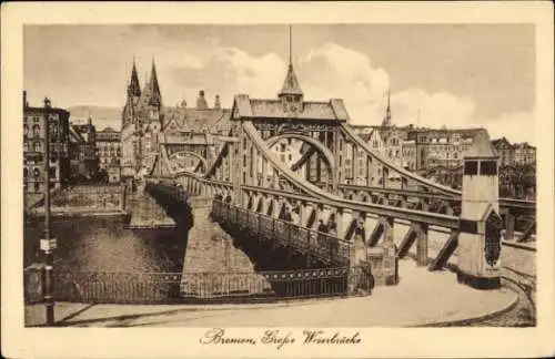 Ak Hansestadt Bremen, große Weserbrücke
