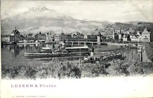 Ak Luzern Stadt Schweiz, Kapellbrücke, Wasserturm, Pilatus, Salondampfer