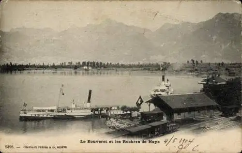 Ak Le Bouveret Kt. Waadt, Dampfer Simplon, Rochers de Naye