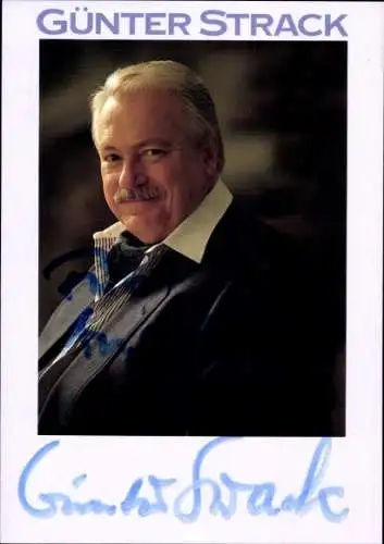 Ak Schauspieler und Sänger Günter Strack, Portrait, Autogramm