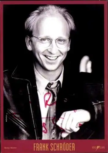 Ak Schauspieler Frank Schröder, Portrait, Autogramm
