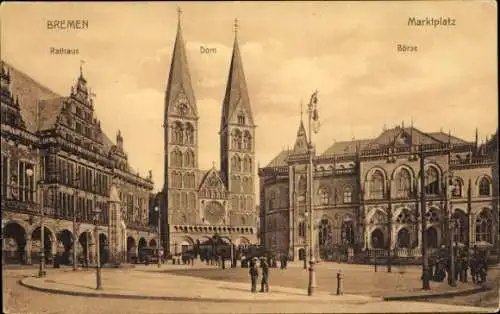 Ak Hansestadt Bremen, Rathaus, Dom, Börse, Marktplatz