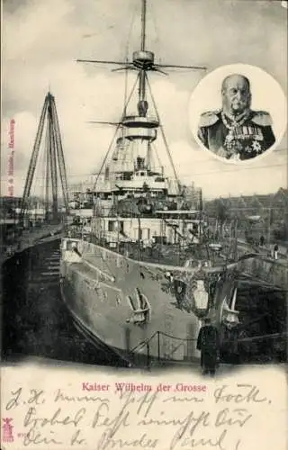 Ak Deutsches Kriegsschiff, SMS Kaiser Wilhelm der Große, Kaiser Wilhelm I.