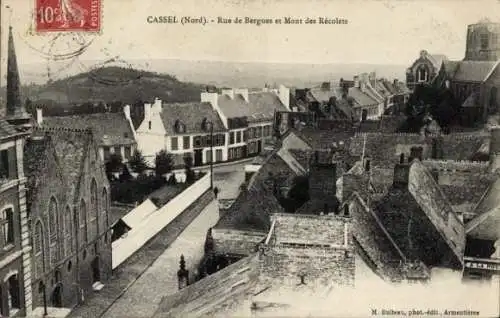 Ak Cassel Nord, Rue de Bergues et Mont des Recolets