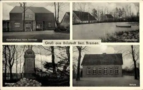 Ak Bülstedt in Niedersachsen, Geschäftshaus Heinr. Schröder, Mühlenteich, Ehrenmal, Schule