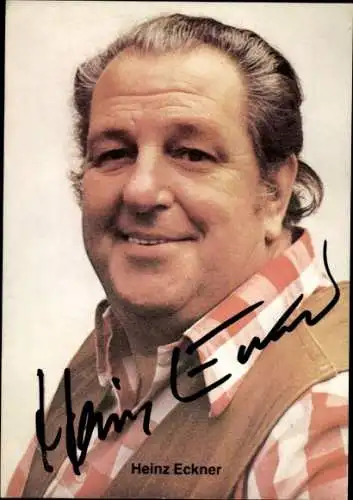 Ak Schauspieler Heinz Eckner, Portrait, Autogramm