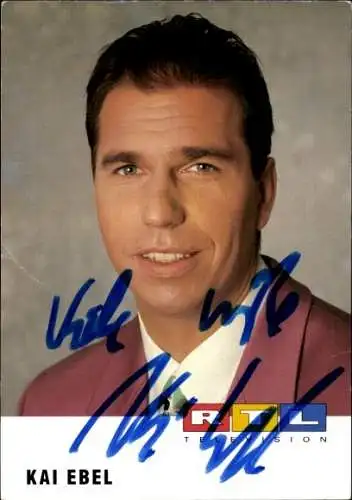 Ak Schauspieler Kai Ebel, Portrait, Autogramm, RTL