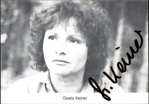 Ak Schauspielerin Gisela Keiner, Portrait, Autogramm