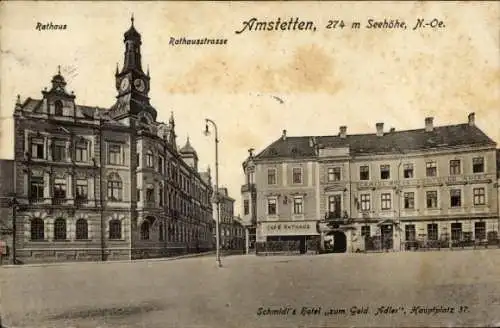 Ak Amstetten in Niederösterreich, Rathaus, Rathausstraße, Schmidls Hotel zum goldenen Adler