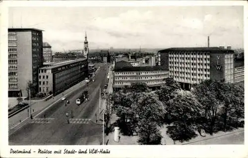 Ak Dortmund im Ruhrgebiet, Neutor mit Stadthaus, V.E.W. - Haus