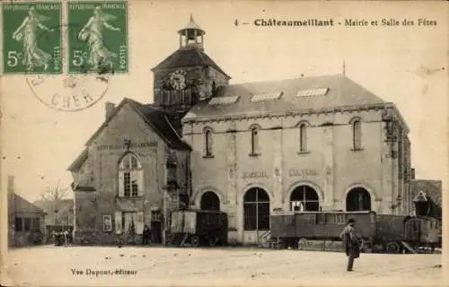 Ak Châteaumeillant Cher, Mairie et Salle des Fetes