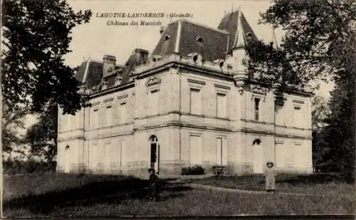 Ak Lamothe-Landerron Gironde, Chateau des Massiots