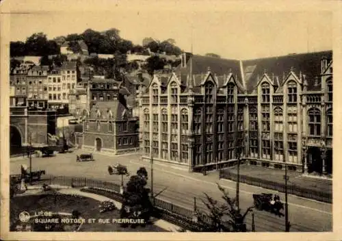 Ak Liège Lüttich Wallonien, Square Notger, Rue Pierreuse