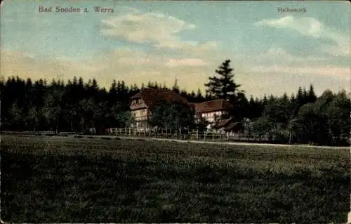 Ak Bad Sooden Allendorf an der Werra Hessen, Halbemark