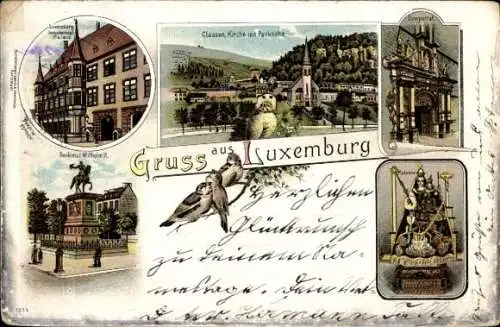 Litho Luxemburg Luxembourg, Clausen, Kirche mit Parkhöhe, Denkmal Wilhelm II., Palais