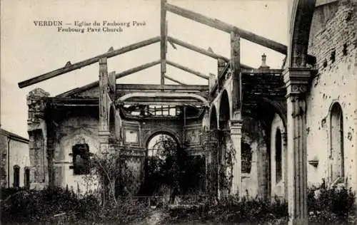 Ak Verdun Meuse, Eglise du Faubourg Pave, Ruine