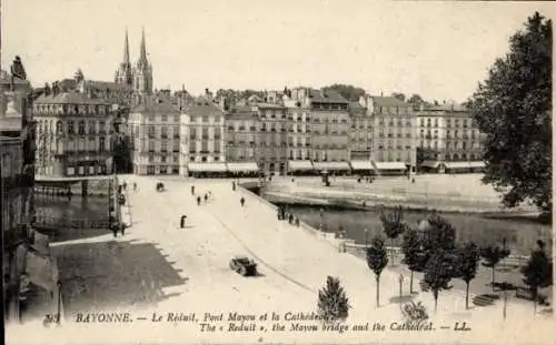 Ak Bayonne Pyrénées Atlantiques, Le Reduit, Pont Mayou, la Cathedrale