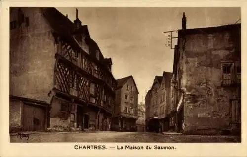 Ak Chartres Eure et Loir, Maison du Saumon