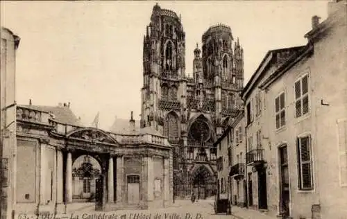 Ak Toul Meurthe et Moselle, Kathedrale, Rathaus