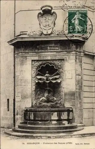Ak Besançon Doubs, Fontaine des Dames