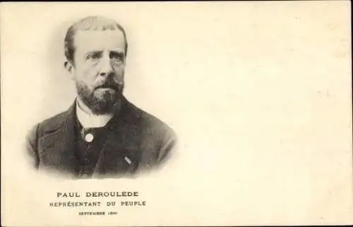 Ak Schriftsteller und Politiker Paul Deroulede, Portrait