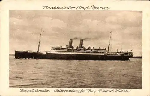 Ak NDL Doppelschrauben Salonpostdampfer Prinz Friedrich Wilhelm