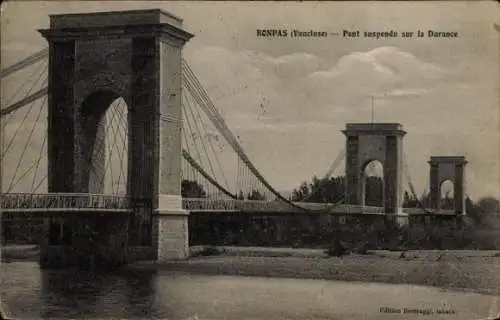 Ak Bonpas Vaucluse, Pont suspendu sur la Durance