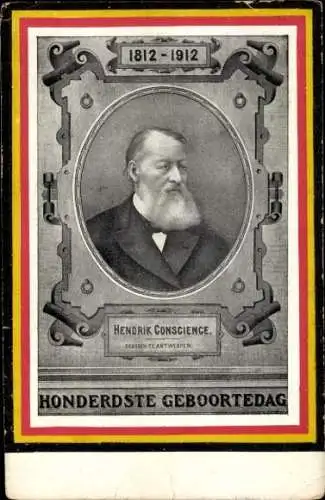 Ak Flämischer Erzähler Hendrik Conscience, Portrait, hundertster Geburtstag 1812-1912