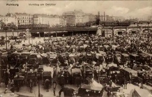 Ak Hamburg Mitte Altstadt, Markttag am Deichtor, Fuhrwerke, Hochbahn