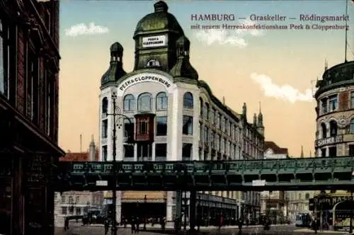 Ak Hamburg Altstadt, Rödingsmarkt, Graskeller, Hochbahn, Herrenkonfektionshaus Peek & Cloppenburg