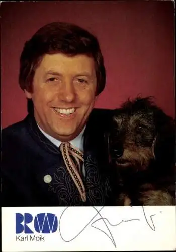 Ak Schauspieler Karl Moik, Portrait mit Wastl, Musikantenstadl, Autogramm