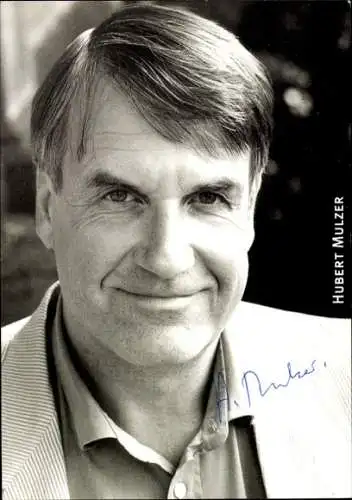 Ak Schauspieler Hubert Mulzer, Portrait, Autogramm