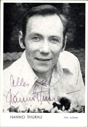 Ak Schauspieler Hanno Thurau, Portrait, Autogramm