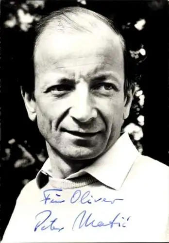 Ak Schauspieler Peter Matic, Portrait, Autogramm