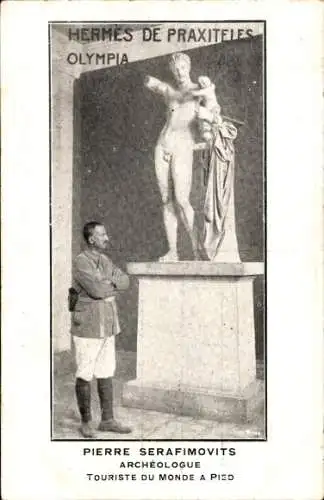 Ak Weltreisender Pierre Serafimovits, Hermes von Praxiteles, Olympia