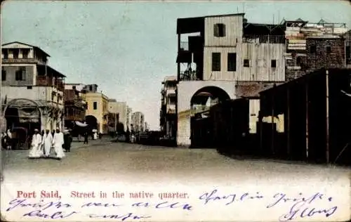 Ak Port Said Ägypten, Straße im Eingeborenenviertel