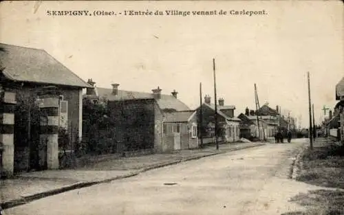 Ak Sempigny Oise, Entree du Village venant de Carlepont