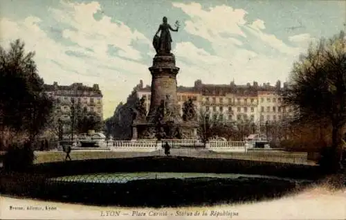 Ak Lyon Rhône, Place Carnol, Statue de la Republque
