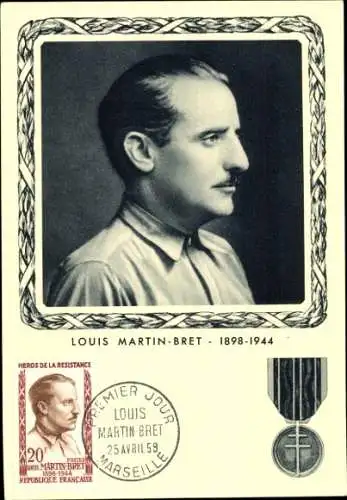 Maximum Ak Louis Martin-Bret, Medaille de la Resistance