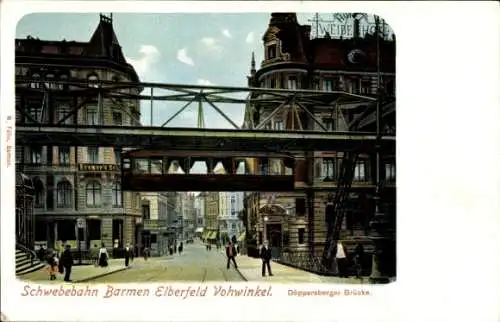 Ak Wuppertal, Schwebebahn Barmen Eberfeld Vohwinkel, Döppersberger Brücke