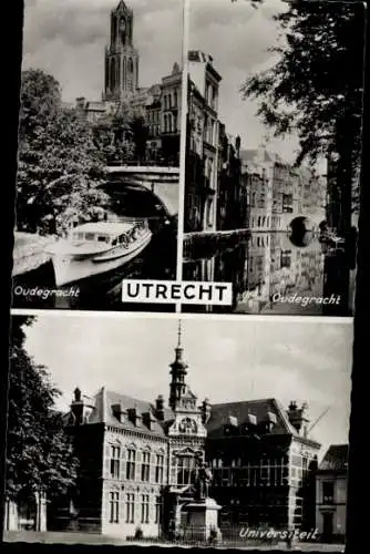 Ak Utrecht Niederlande, Oudegracht, Universität