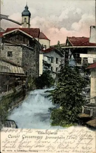 Ak Gossensaß Brenner Brennero Südtirol, Eisackpartie