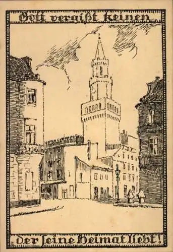 Künstler Ak Opole Oppeln Schlesien, Kirche, Gott vergißt keinen, der seine Heimat liebt