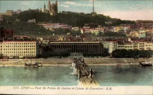 Ak Lyon Rhône, Pont du Palais de Justice, Coteau de Fourviere
