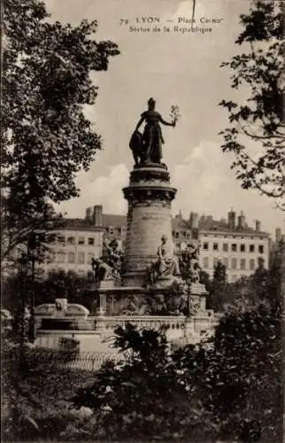 Ak Lyon Rhône, Place Carna, Statue de la Republique