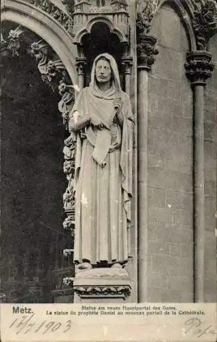 Ak Metz Moselle, Statue am neuen Hauptportal des Doms