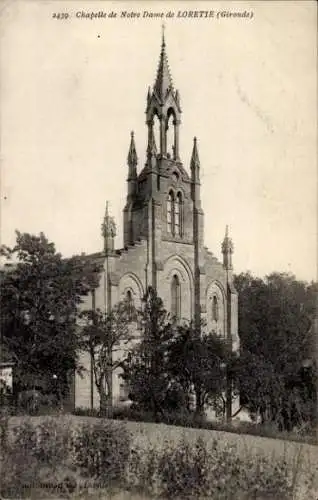 Ak Lorette Gironde, Chapelle de Notre Dame