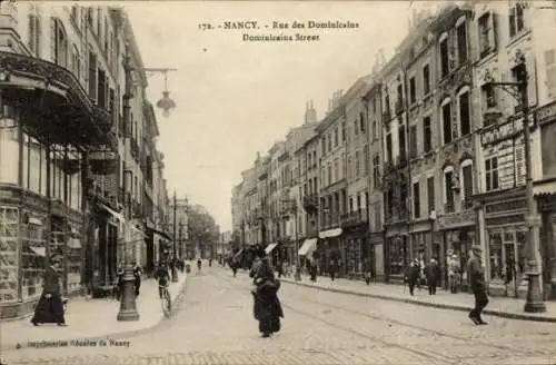 Ak Nancy Meurthe et Moselle, Rue des Dominicains