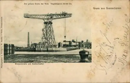 Ak Bremerhaven, Riesenkran, Kaiserhafen, größter Kran der Welt